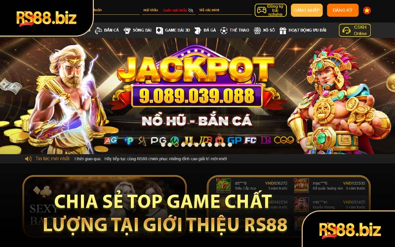 Chia Sẻ Top Game Chất Lượng Tại Giới Thiệu RS88